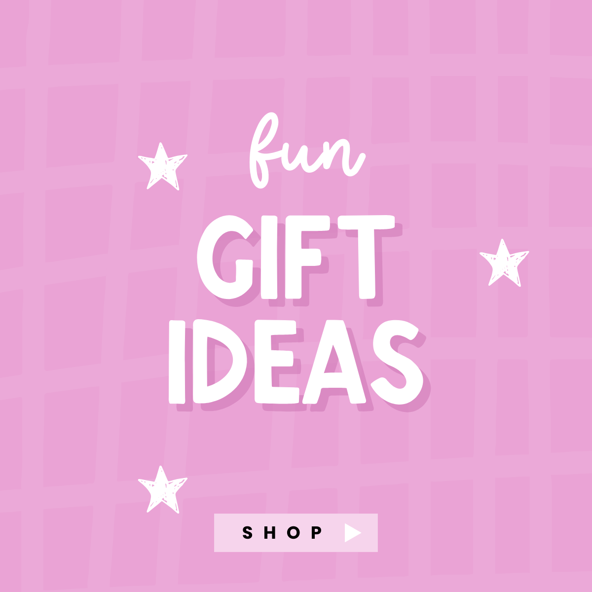 Fun Gift Ideas