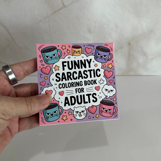 Funny Sarcastic Adult Coloring Book, Mini Coloring Book, Snarky Gift, Cute Kawaii Coloring Book